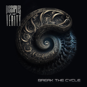 Disciples Of Verity: Break The Cycle