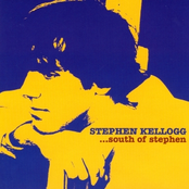 Stephen Kellogg: South of Stephen