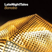 Late Night Tales - Bonobo