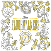 The Floorwalkers: Kids, Are You Listening?