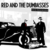 Prohibition by Red And The Dumbasses