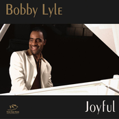 Bobby Lyle: Joyful