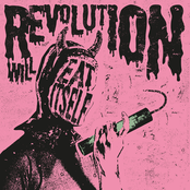 Revolution Will Eat Itself - EP