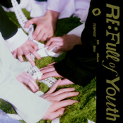 Re: Full Of Youth