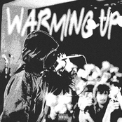 Warmin' Up
