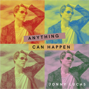 Jonny Lucas: Anything Can Happen
