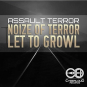 Noize Of Terror / Let Go Growl