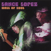 Lance Lopez: Wall Of Soul