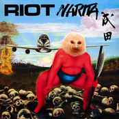 Riot - Narita