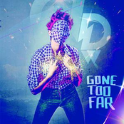 Gone Too Far by Dragonette