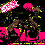 Fuck That Noise