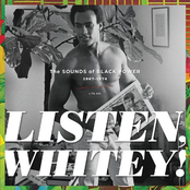 Listen, Whitey! The Sounds of Black Power 1967-1974