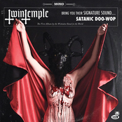 Twin Temple: Twin Temple (Bring You Their Signature Sound.... Satanic Doo-Wop)