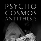 psycho cosmos antithesis