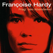 Frag Den Abendwind by Françoise Hardy