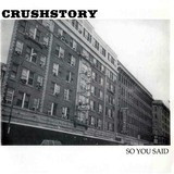 Crushstory / Out of Hand split 7" record