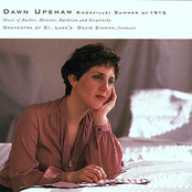 Dawn Upshaw: Knoxville: Summer Of 1915