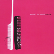 Middle Class Fashion: Girl Talk