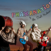 Phaxanation & The Dust Kickers