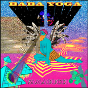 Yamagucci: Baba Yoga