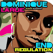 Dub MD & Dominique Larue Presents End Of Regulation