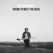 Julie Rhodes: Bound to Meet the Devil