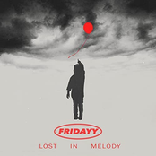 Fridayy: Lost In Melody (Deluxe)