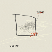 Gustaf: Mine