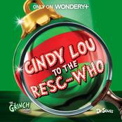 Cindy Lou to the Resc-Who