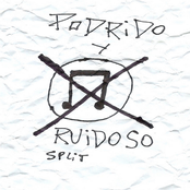 Podrido y ruidoso (Split)