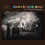 El Radio Fantastique: Stories for Little Atoms