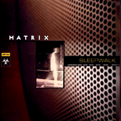 Sleepwalk by Matrix