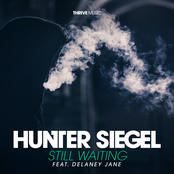 Hunter Siegel: Still Waiting