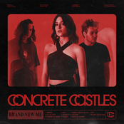 Concrete Castles: Brand New Me