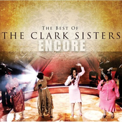 The Clark Sisters: Encore