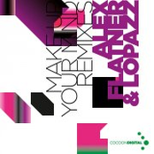 Make Up Your Mind (Remixes)