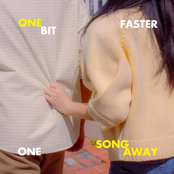 One Bit Faster / One Song Away