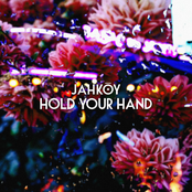 Jahkoy: Hold Your Hand