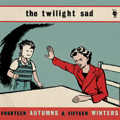 That Summer, At Home I Had Become The Invisible Boy by The Twilight Sad