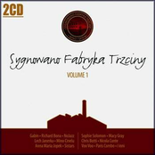 Sygnowano Fabryka Trzciny Vol 1