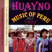 Huayno Music Of Peru, Vol. 2: (1960-1970)