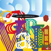 Doug Lawrence: Soul Carnival