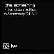 Somebody Tell Me by The Screening