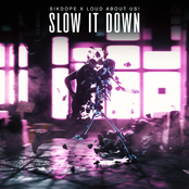 Sikdope: Slow It Down