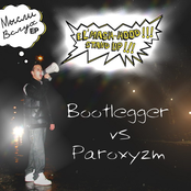 bootlegger vs paroxyzm