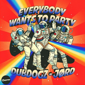 Dubdogz: Everybody Wants To Party