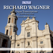 Wagner: Organ Transcriptions by Edwin Henry Lemare