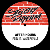 After Hours: Feel It / Waterfalls