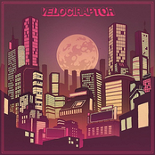 Oh Yeah by Velociraptor