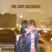 Buy Me Out by The Sexy Accident